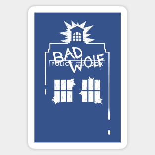 Bad wolf Magnet